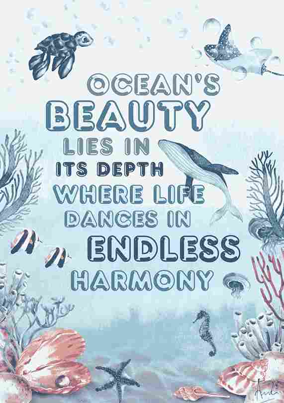 Ocean’s Beauty Lies In Its Depth Where Life Dances In Endless Harmony