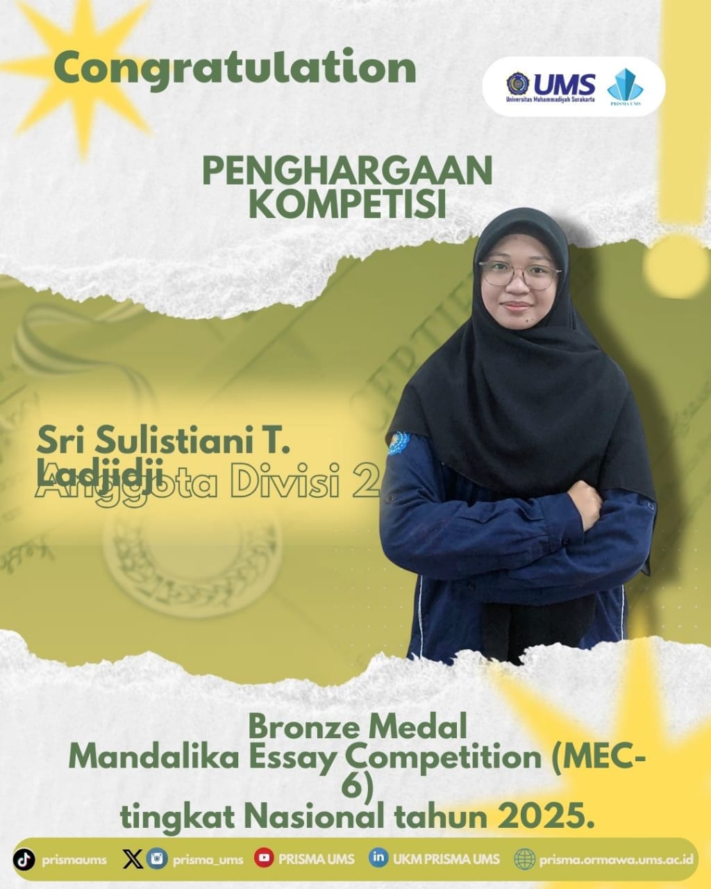 Penghargaan Kompetisi: Bronze Medal dalam Mandalika Essay Competition (MEC-6) tingkat Nasional 2025.