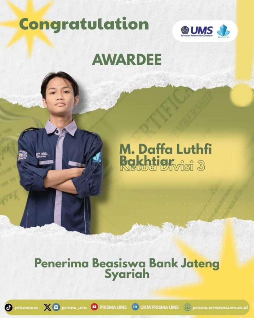 AWARDEE: Penerima Beasiswa Bank Jateng Syariah • PRISMA UMS